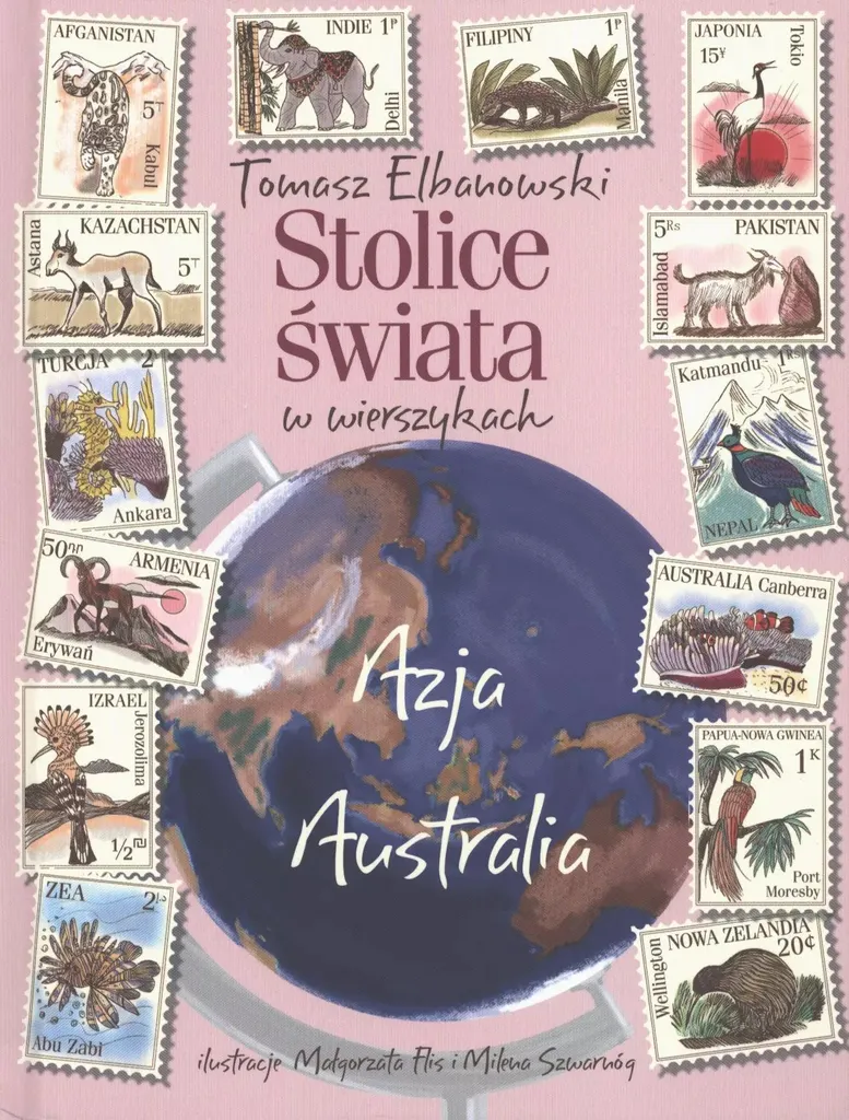 Stolice Świata Asie Australie : Album Illustré avec Poèmes Enfants