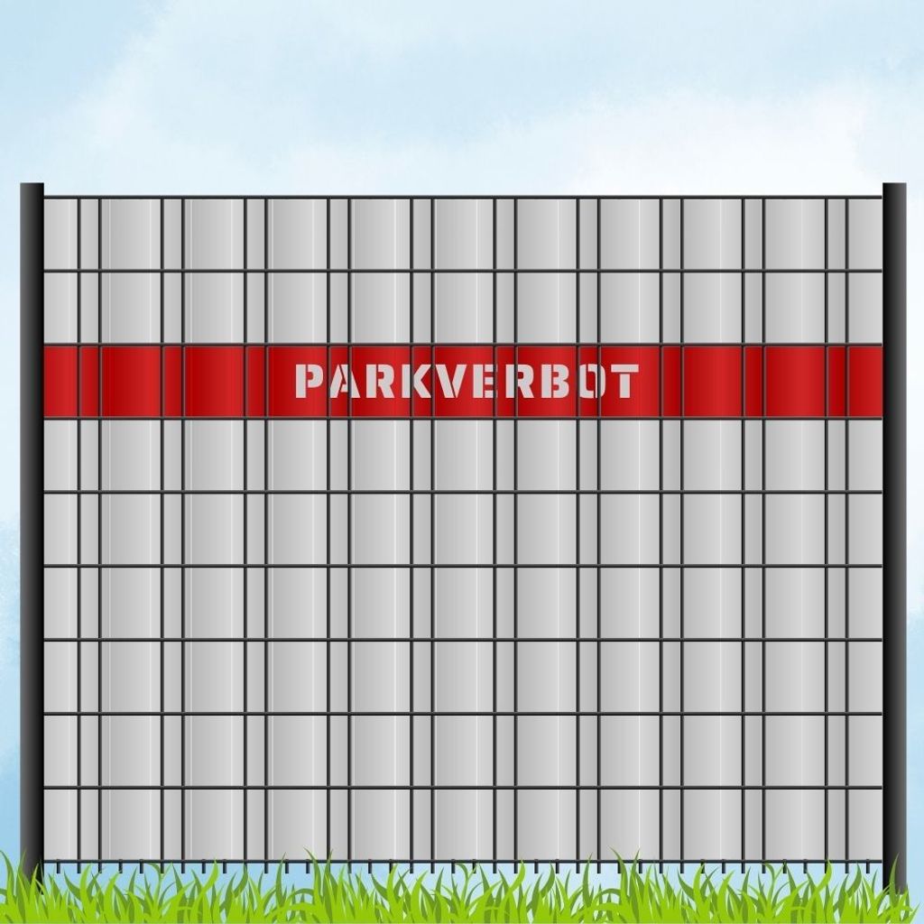 zaun|zu Sichtschutzstreifen mit Laser Beschriftung "PARKVERBOT" Doppelstab Rot 2,55m