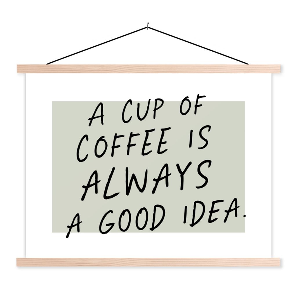 MuchoWow Textilposter Kaffee - Zitate - Eine Tasse Kaffee ist immer eine gute Idee - Sprichwörter 40x30 cm mit holzfarbenen Rahmen - Bilder