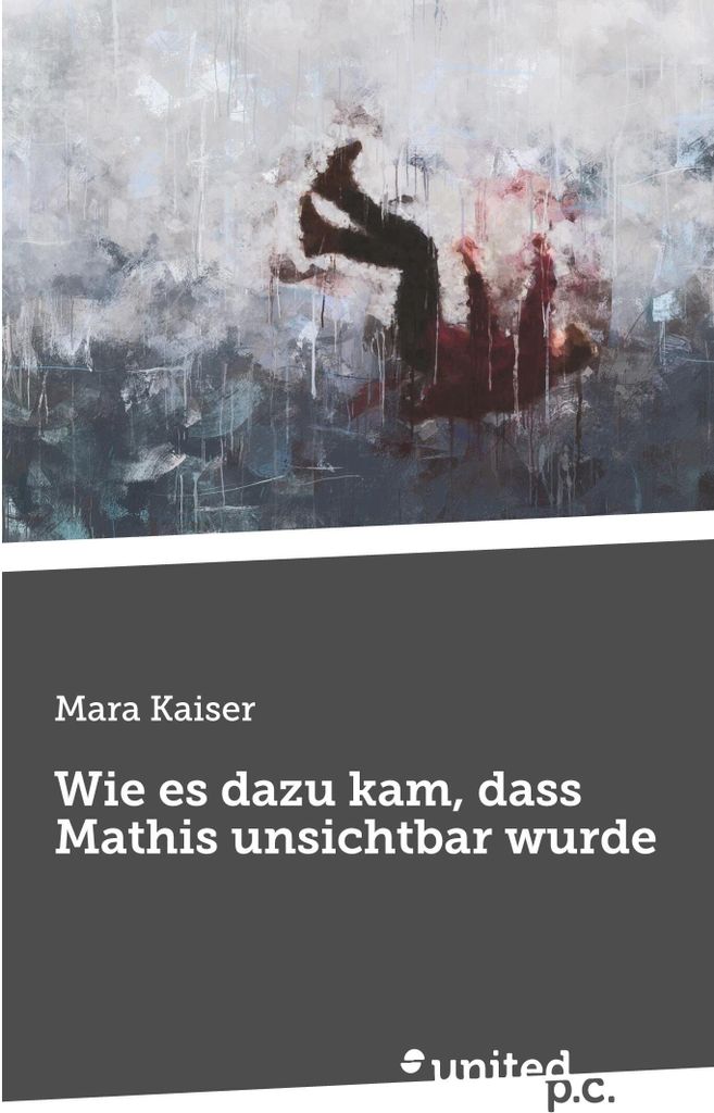 Wie es dazu kam, dass Mathis unsichtbar wurde