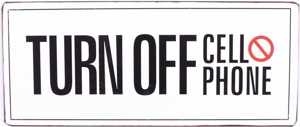 Blechschild - TURN OFF CELLPHONE - Schild im Antik Look - Metallschild