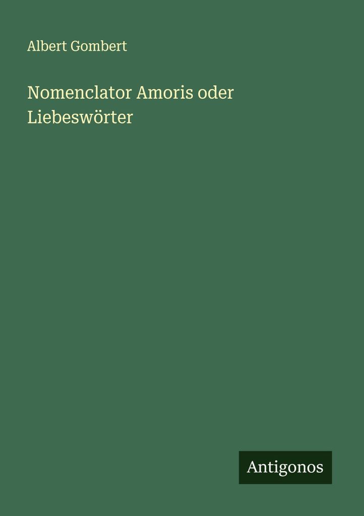 Nomenclator Amoris oder Liebeswörter