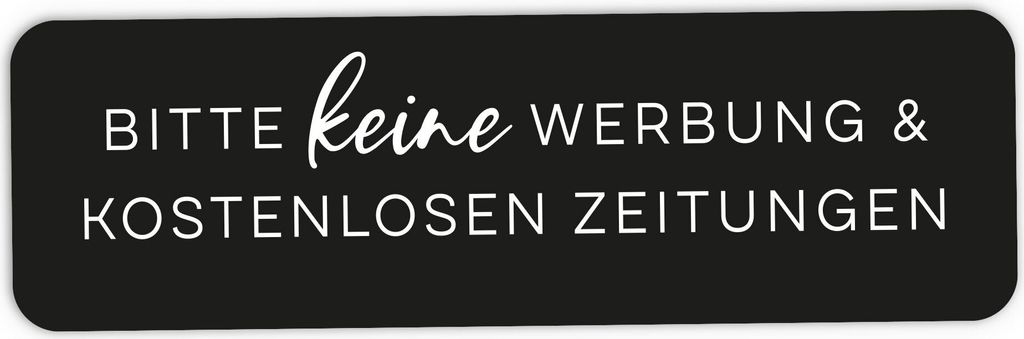 BITTE KEINE WERBUNG ZEITUNGEN Aufkleber wetterfest Etikett Briefkasten NORDEULE