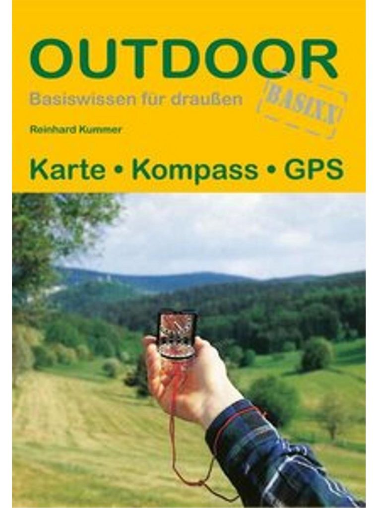 Buch: Orientierung mit Karte, Kompass und GPS von Reinhard Kummer, 96 Seiten, 18. Auflage 2025