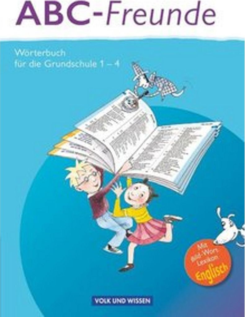 ABC-Freunde - Für das 1. bis 4. Schuljahr - Östliche Bundesländer