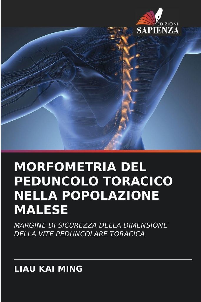 Morfometria Del Peduncolo Toracico Nella Popolazione Malese