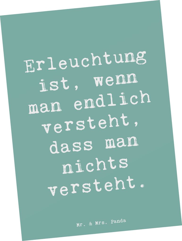 Mr. & Mrs. Panda Postkarte Spruch Erleuchtung Weisheit - Meeresbrise - Geschenk, Gefühl, philosophische Einsicht, bildkarte, verstehen, Glückseli...