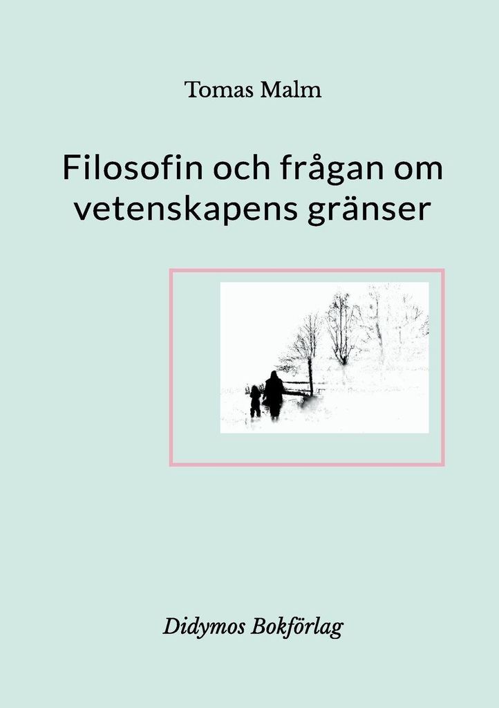 Filosofin och frågan om vetenskapens gränser