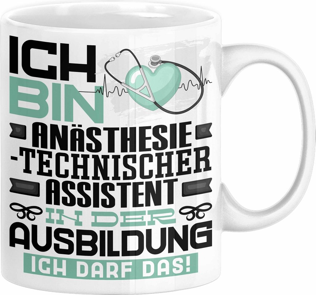 Anästhesietechnischer Assistent Ausbildung Tasse Geschenk Ich Bin Anästhesietechnischer Assistent In Der Ausbildung Ich Darf Das Geschenkidee Spr...