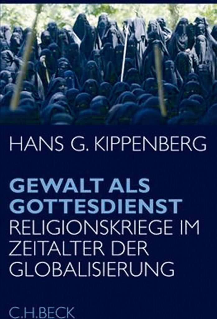 Gewalt als Gottesdienst