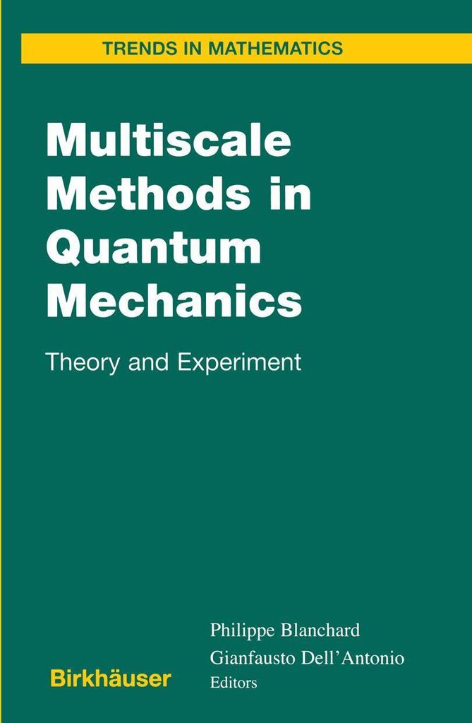 Multiscale Methods in Quantum Mechanics