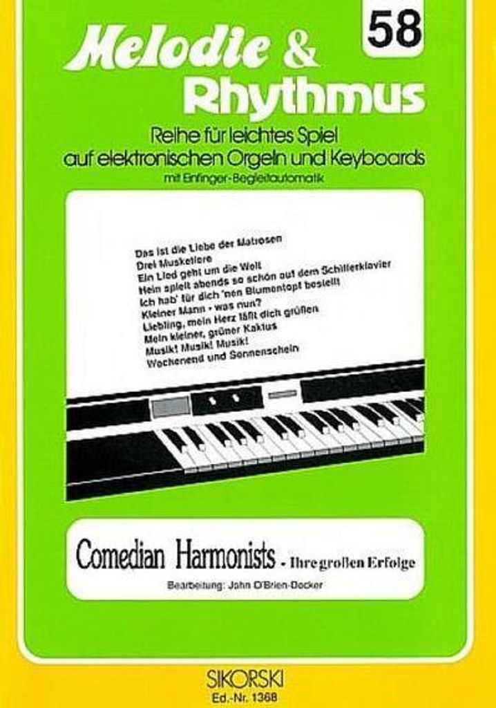 Comedian Harmonists: Ihre grossenErfolge für E-Orgel / Keyboard