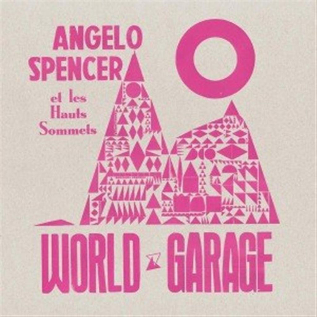 Spencer,Angelo-World Garage