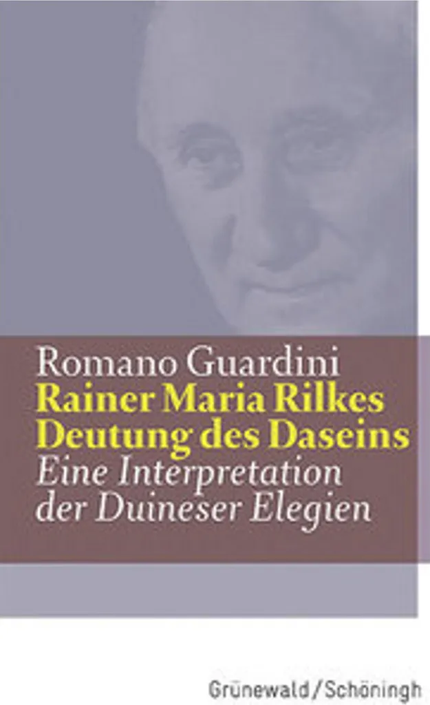 Rainer Maria Rilkes Deutung des Daseins : Manuel d'Étude Universitaire