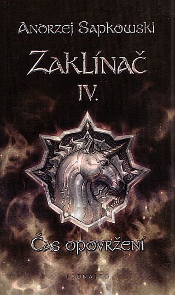 Zaklínač IV. - Čas opovržení (Sapkowski Andrzej)