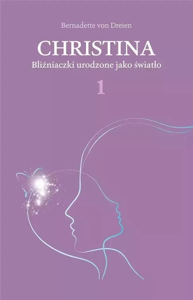 Roman Bliźniaczki Urodzone Jako Światło Christina 1 Édition Broché