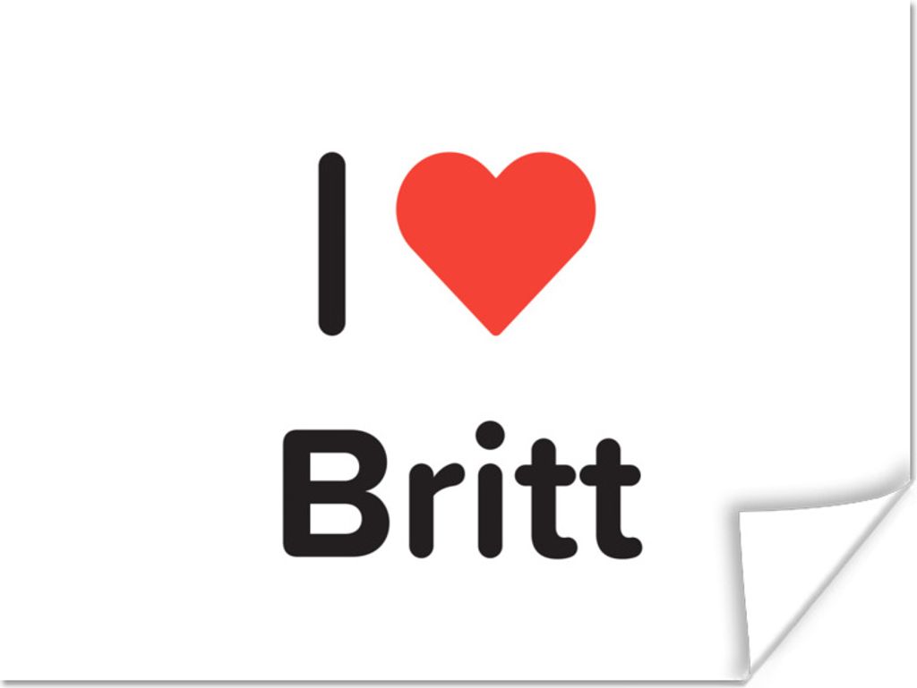 MuchoWow Poster Ich liebe - Britt - Mädchen 40x30 cm - Plakate für die Wände - Poster Wohnzimmer