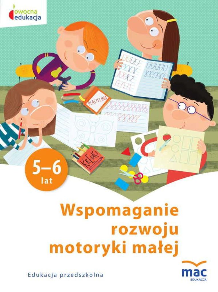 Wspomaganie rozwoju motoryki malej