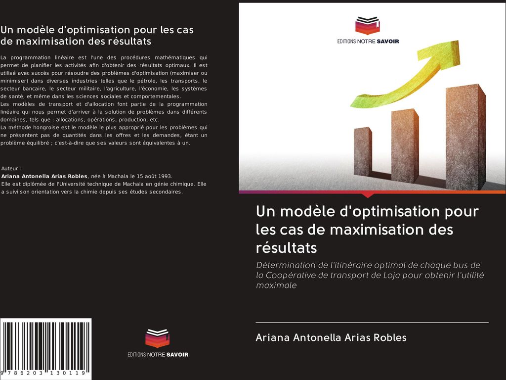 Un modèle d'optimisation pour les cas de maximisation des résultats