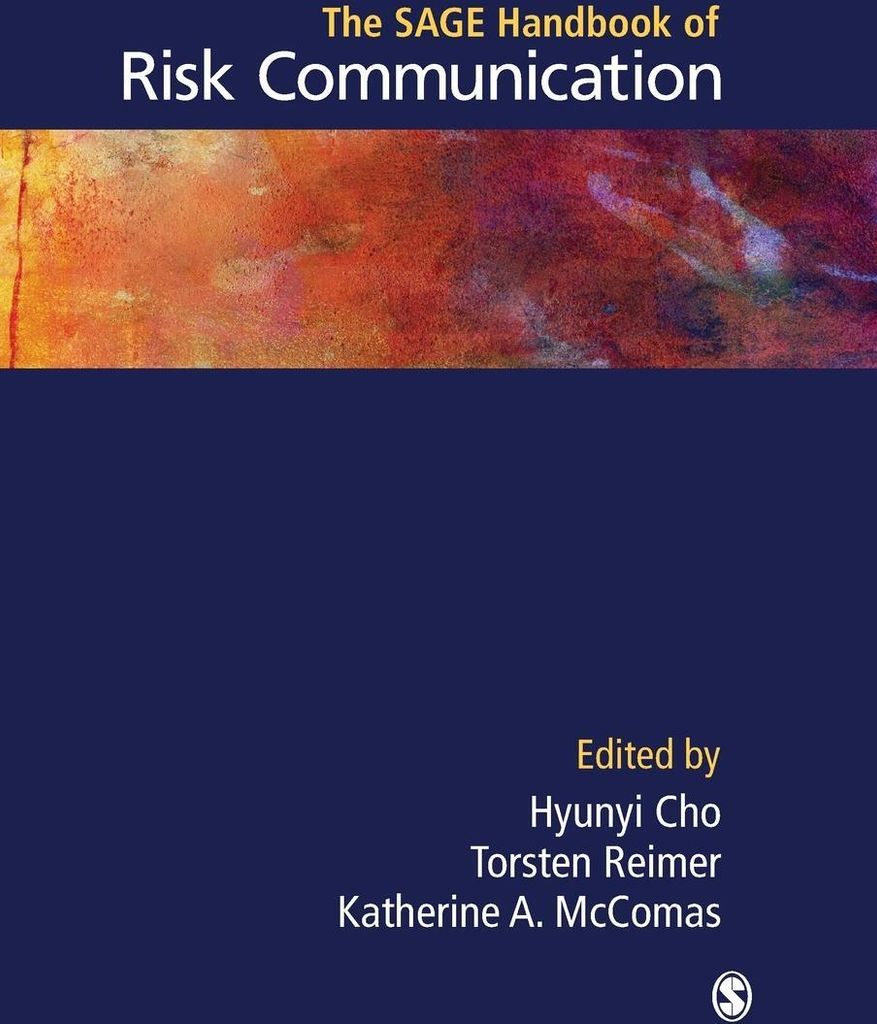 The SAGE Handbook of Risk Communication