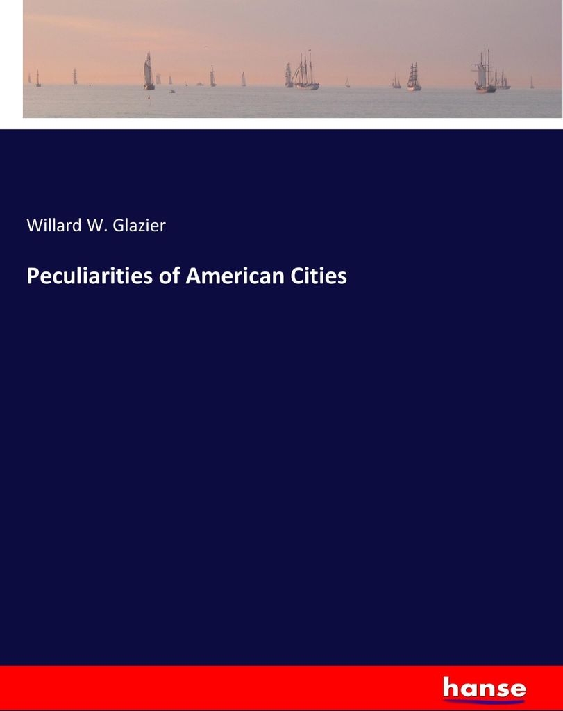Peculiarities of American Cities
