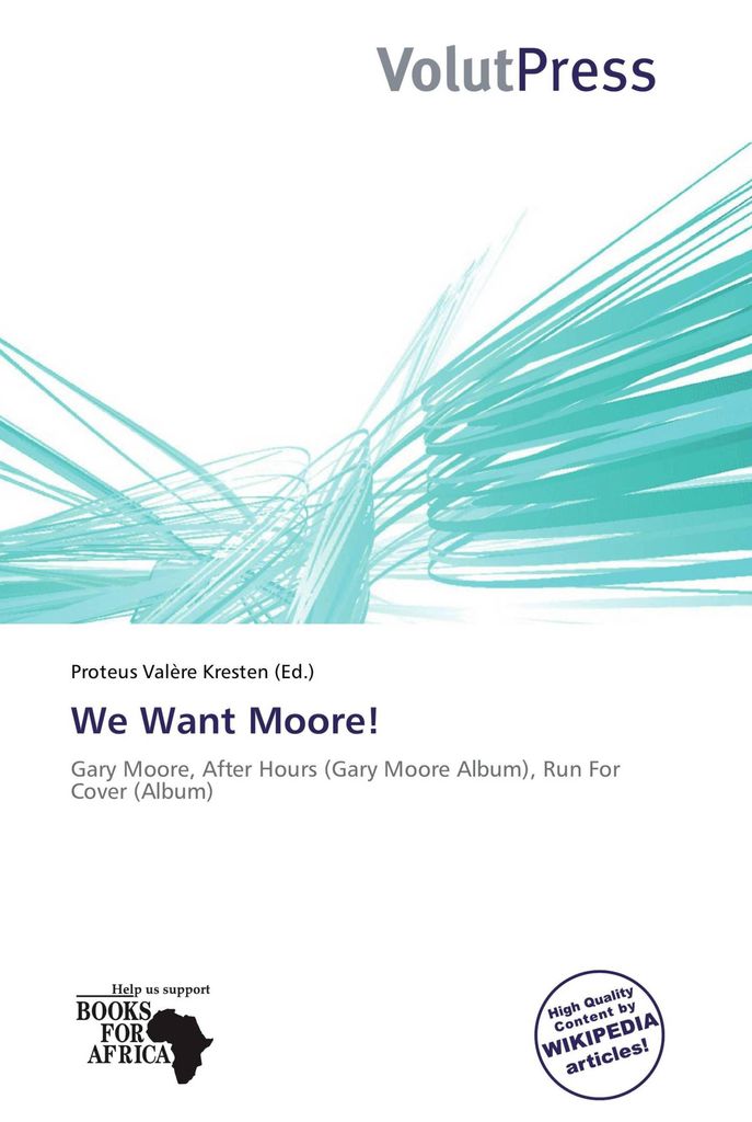 We Want Moore
