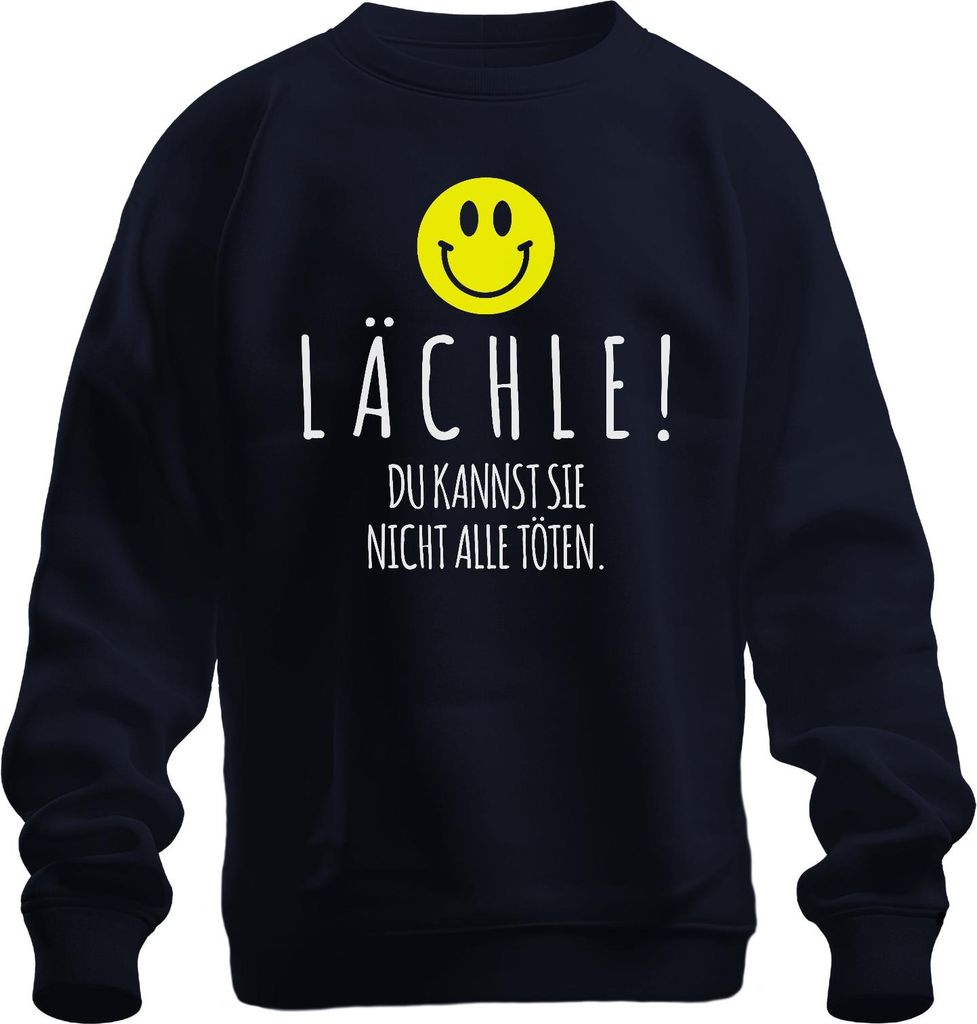 Lächle du kannst sie nicht alle töten schwarzer Humor Smiley Uni Sweatshirt Pullover, Navy, XXL