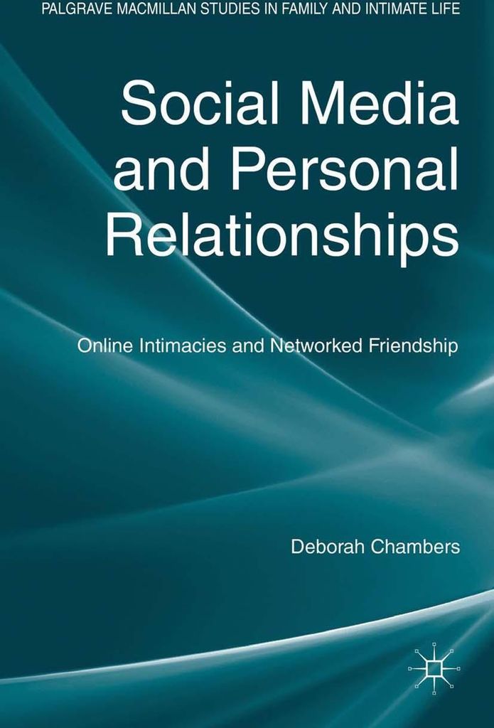 Social Media and Personal Relationships