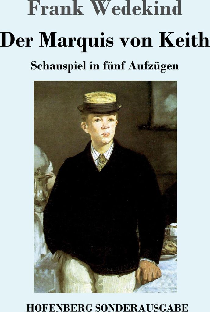 Der Marquis von Keith