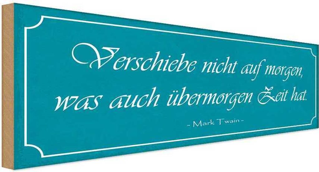 vianmo Holzschild 10x27 cm verschiebe nicht auf Morgen was Produktbild 