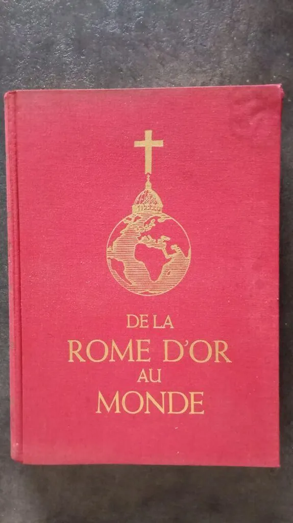 De la Rome d'or au monde : Livre Histoire Empire Romain Grand Format