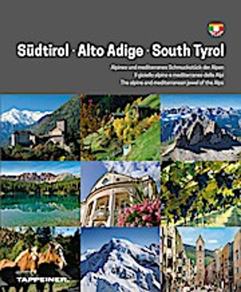 Südtirol - Alto Adige - South Tyrol