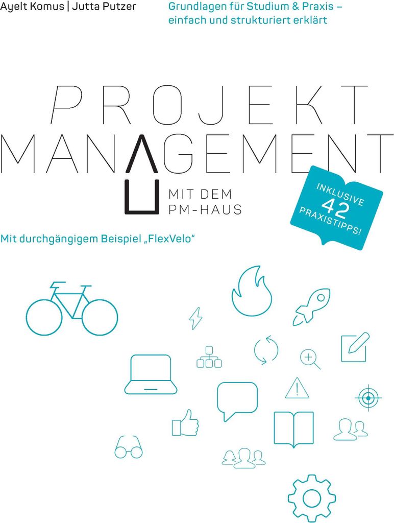 Projektmanagement mit dem PM-Haus