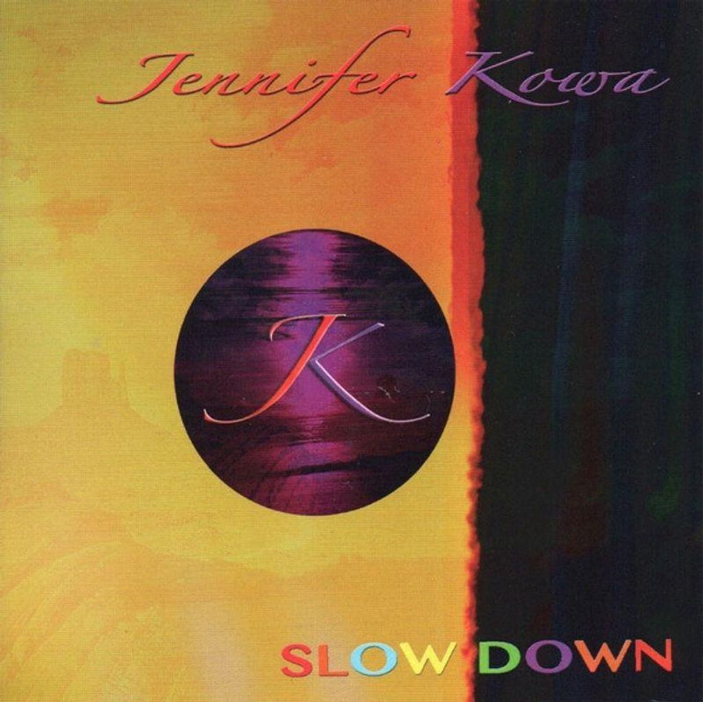 Jennifer Kowa: Jennifer Kowa: Slow Down - Sireena Entertainment - (LP / S)