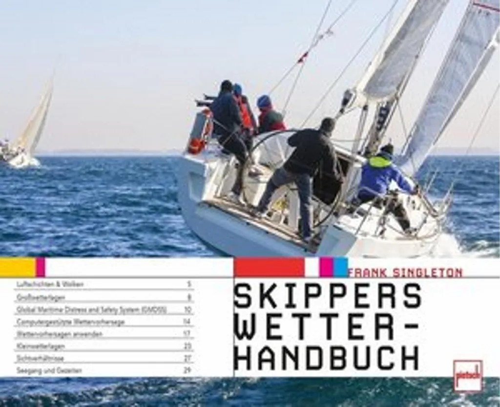 Manuel météo Skippers Wetter-Handbuch : prévisions et sécurité nautique