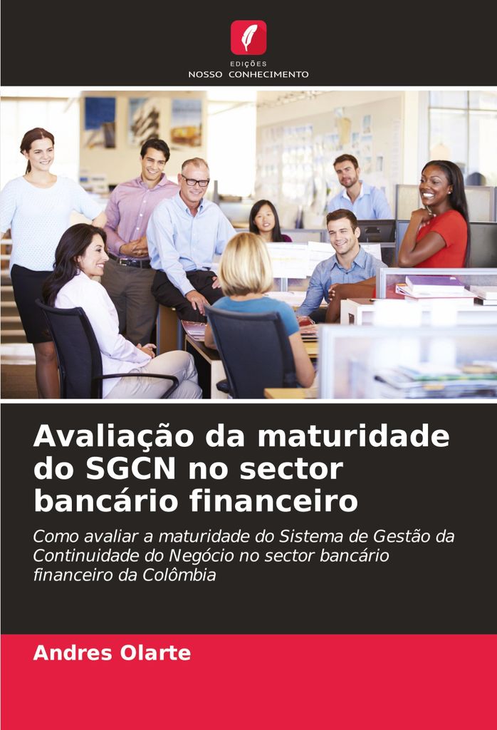 Avaliação da maturidade do SGCN no sector bancário financeiro