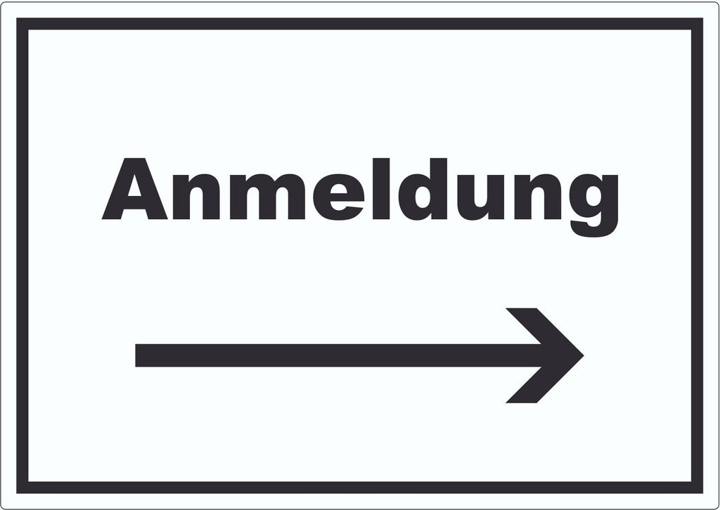 Anmeldung Aufkleber mit Text und Richtungspfeil rechts Aufnahme waagerecht A6 (105x148mm)