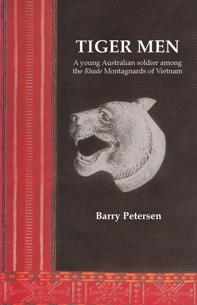 Tiger Men: A young Australian soldier among the. Petersen, Barry.=.=
