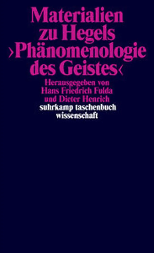 Ressources Hegel Materialien zu Hegels Phänomenologie des Geistes