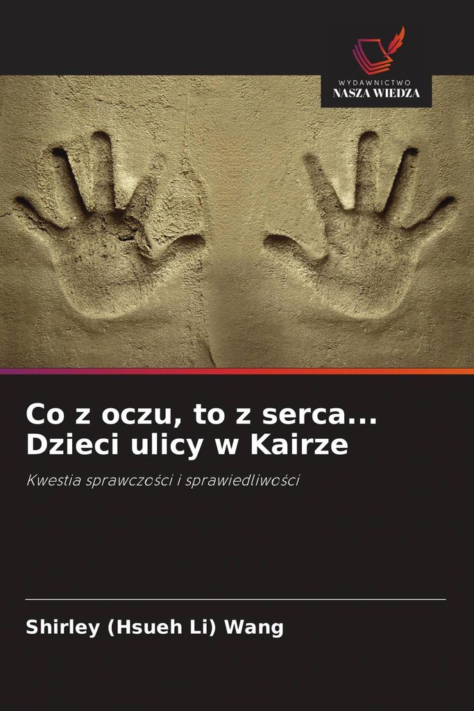 Co z oczu, to z serca... Dzieci ulicy w Kairze