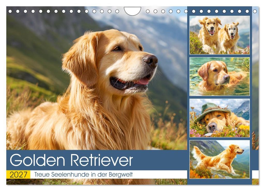 Golden Retriever. Treue Seelenhunde in der Bergwelt (Wandkalender 2027 DIN A4 quer), CALVENDO Monatskalender