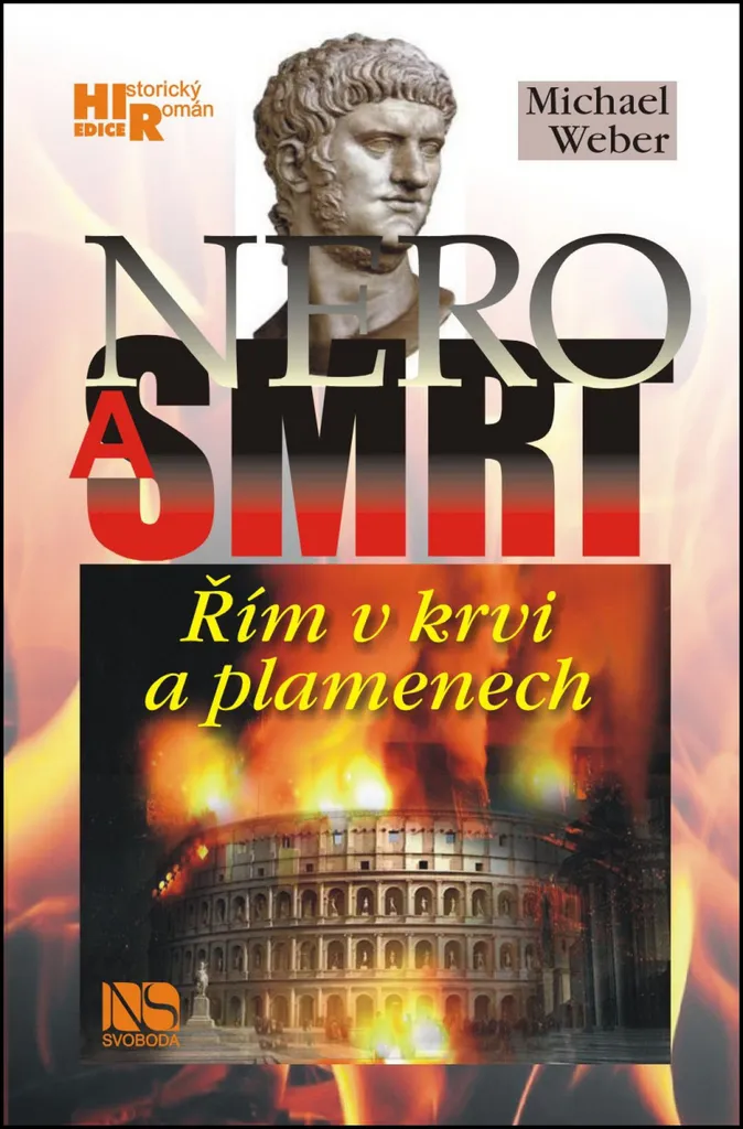 Nero a smrt Michael Weber - Analyse de la Rome Antique et Destin de Néron