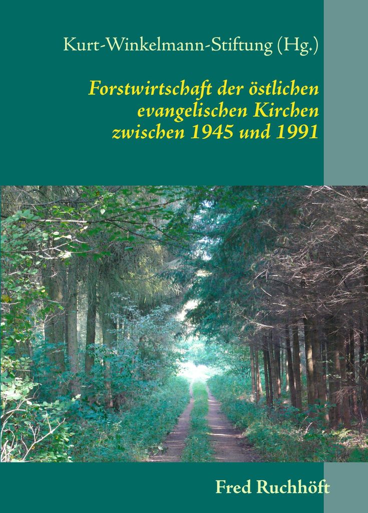 Forstwirtschaft der östlichen evangelischen Kirchen