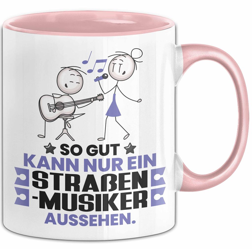 Straßenmusiker Geschenk Tasse So Gut Kann Nur Ein Straßenmusiker Aussehen Geschenkidee Kaffee-Becher (Rosa)