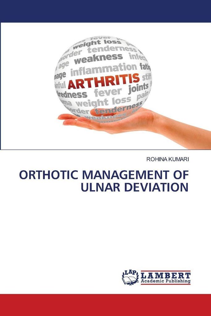 Orthotic Management Of Ulnar Deviation