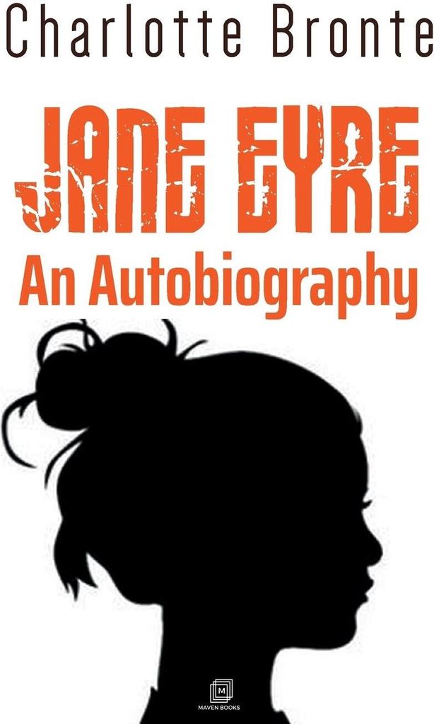 Jane Eyre An Autobiography