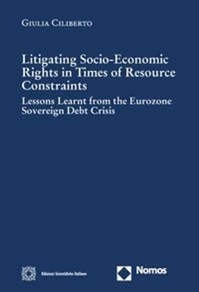 Ciliberto, G: Litigating socio-economic rights in times of r