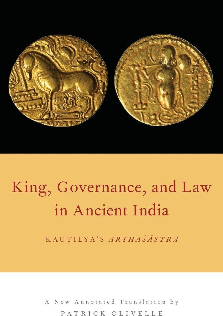King, Governance, and Law in Ancient India