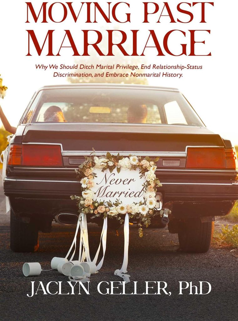 Moving Past Marriage