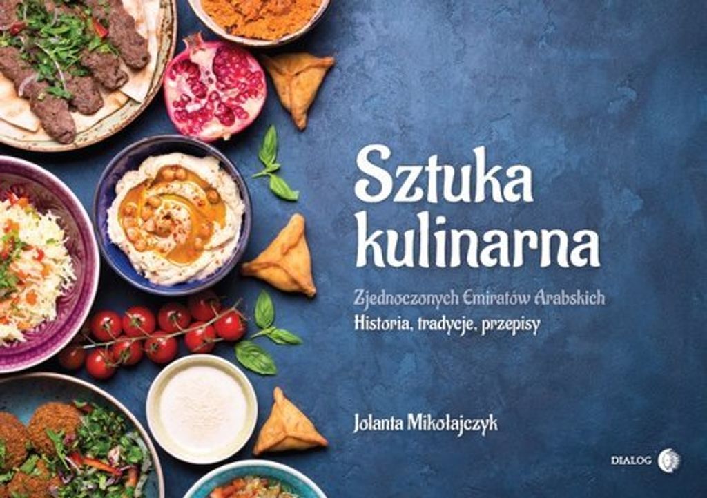 Sztuka kulinarna Zjednoczonych Emiratów Arabskich (Buch auf Polnisch)